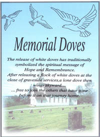 Honor the passing of a loved one with a beautiful dove release at graveside.  